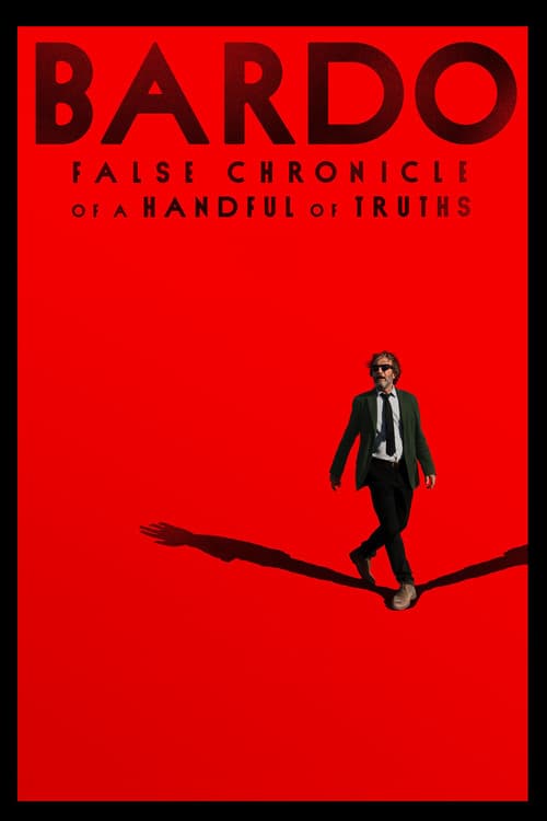 Poster: Bardo, False Chronicle of a Handful of Truths