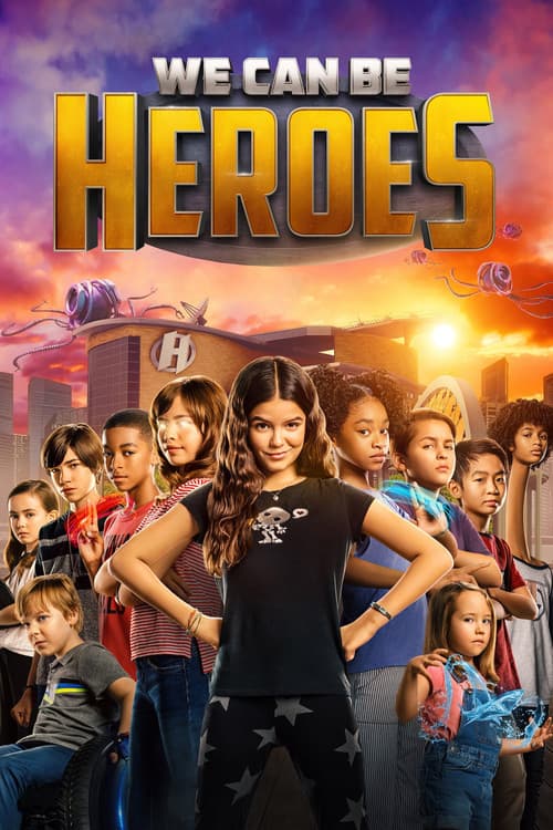 Poster: We Can Be Heroes